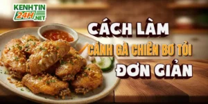 cach-lam-canh-ga-chien-bo-toi