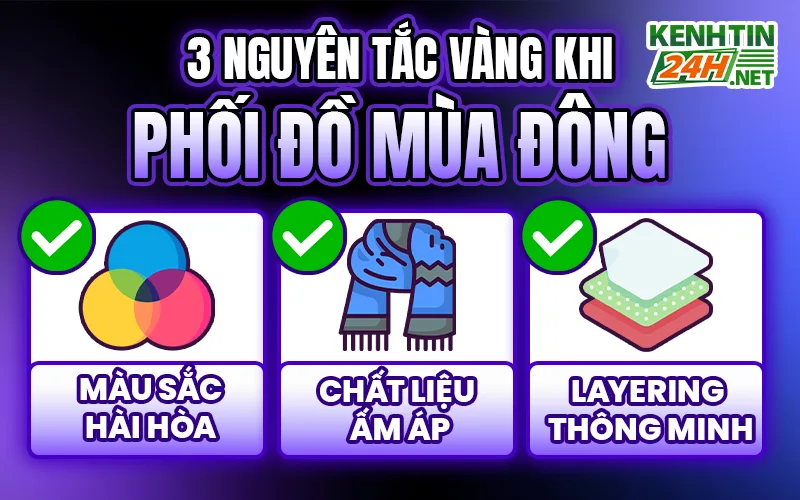 3 Nguyên tắc khi phối đồ mùa đông