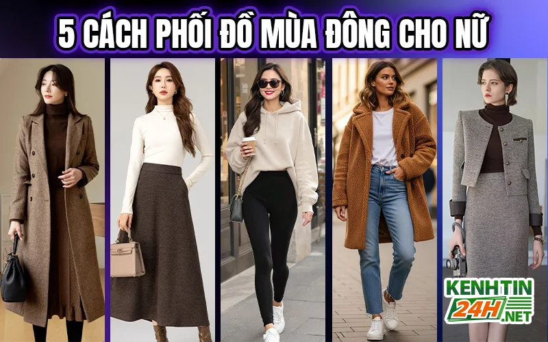5 Cách phối đồ mùa đông cho nữ