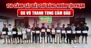 150 cảnh sát bắt Băng Nhóm Tội Phạm