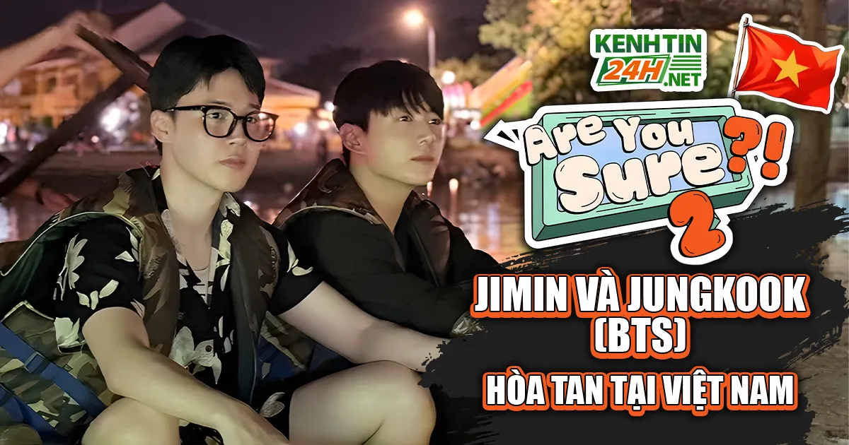 Are You Sure 2 tại Đà Nẵng