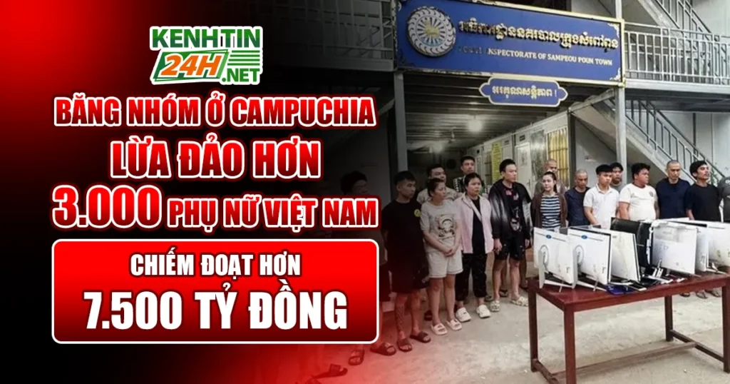 Băng nhóm lừa đảo ở Campuchia