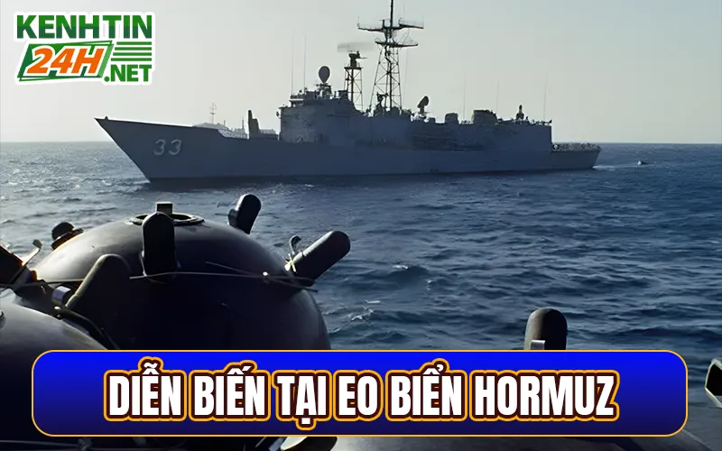 Diễn biến tại Eo biển Hormuz