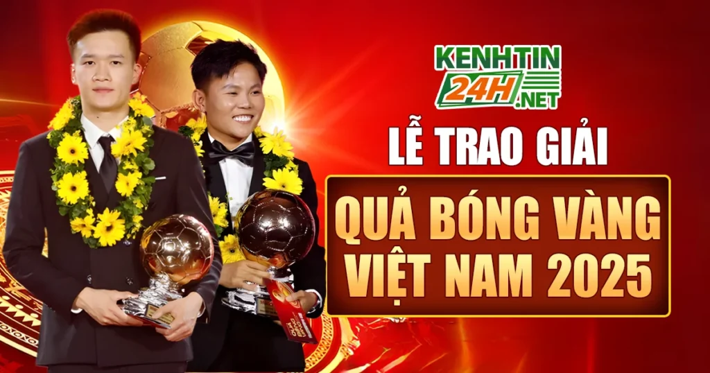 Lễ Trao Giải Quả Bóng Vàng Việt Nam 2025