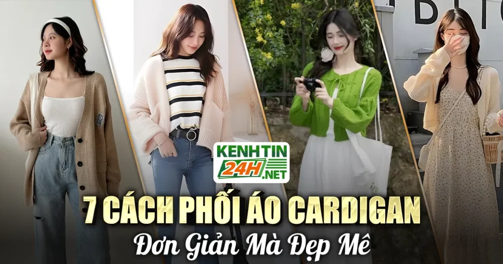 Cách phối áo Cardigan