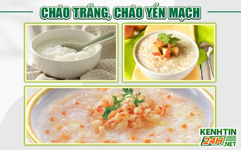 Cháo trắng cháo yến mạch tốt cho dạ dày