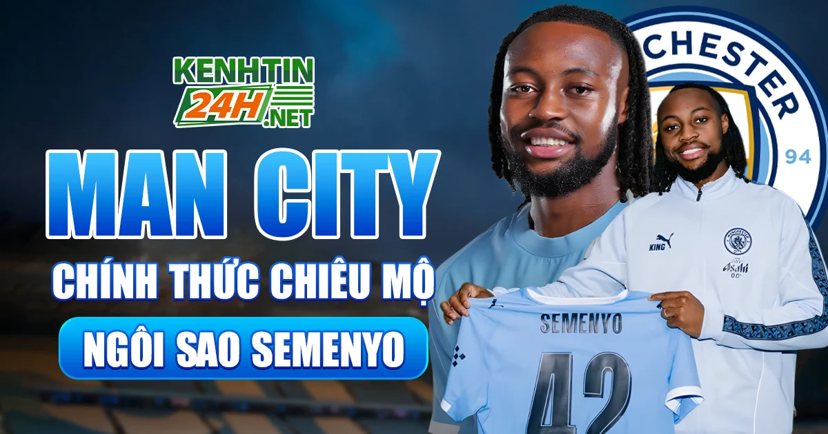 Man City Chính Thức Chiêu Mộ Ngôi Sao Semenyo