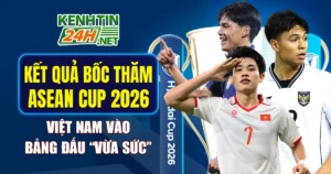 bốc thăm ASEAN Cup 2026