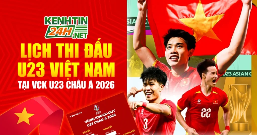 Lịch thi đấu U23 Việt Nam