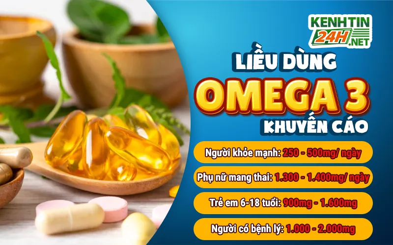 Liều dùng Omega 3 khuyến cáo theo từng đối tượng