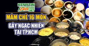 Mâm Chè 16 Món