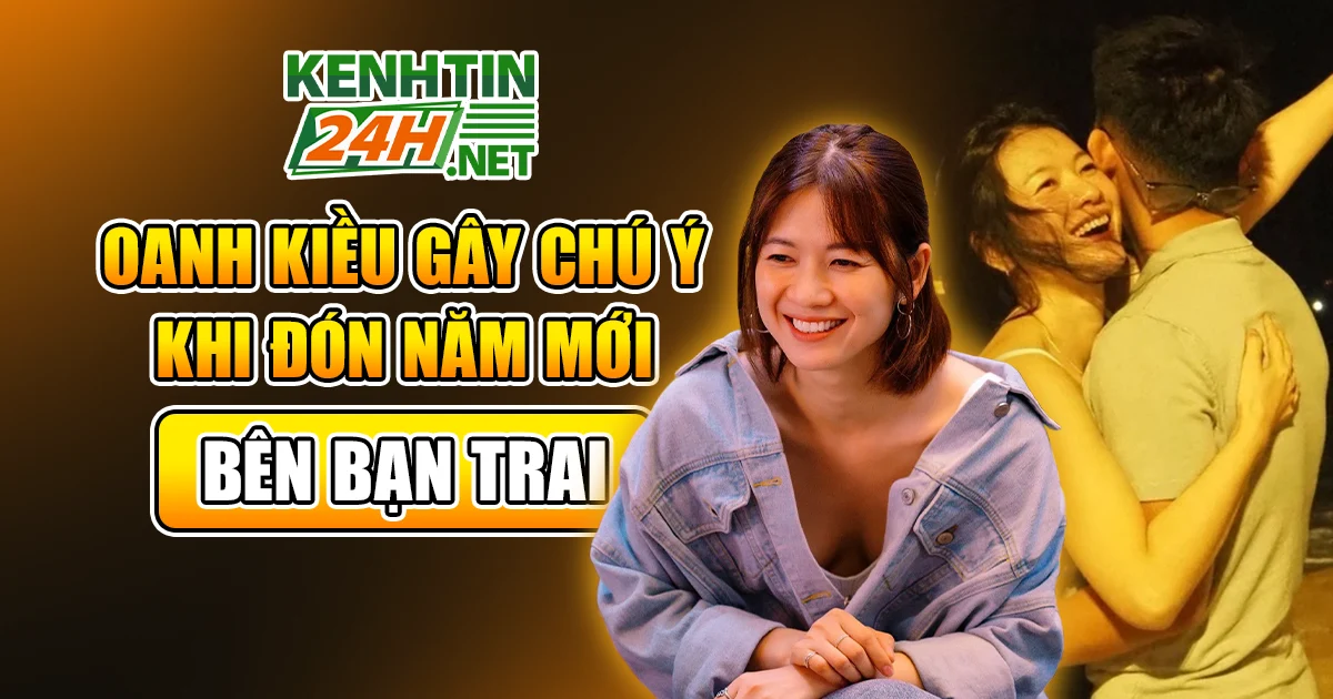 Oanh Kiều Gây Chú Ý