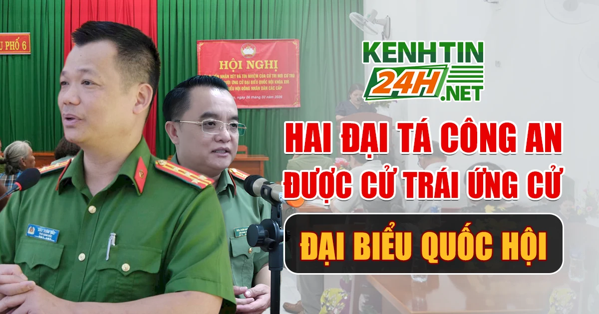 Hai Đại Tá Công An Được Cử Trái Ứng Cử Đại Biểu Quốc Hội