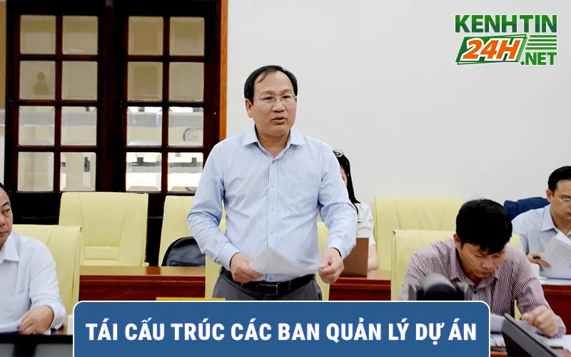 Tái cấu trúc các ban quản lý dự án