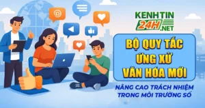 Bộ Quy Tắc Ứng Xử Văn Hóa Mới