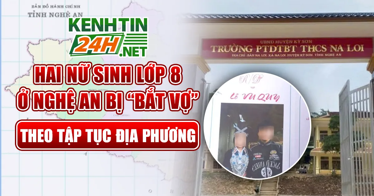 Hai nữ sinh lớp 8 ở Nghệ An bị “bắt vợ”