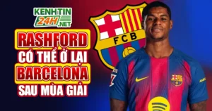 Rashford có thể ở lại Barcelona