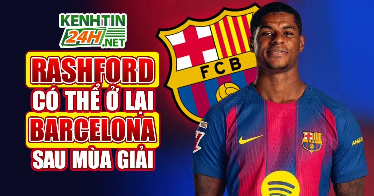 Rashford có thể ở lại Barcelona