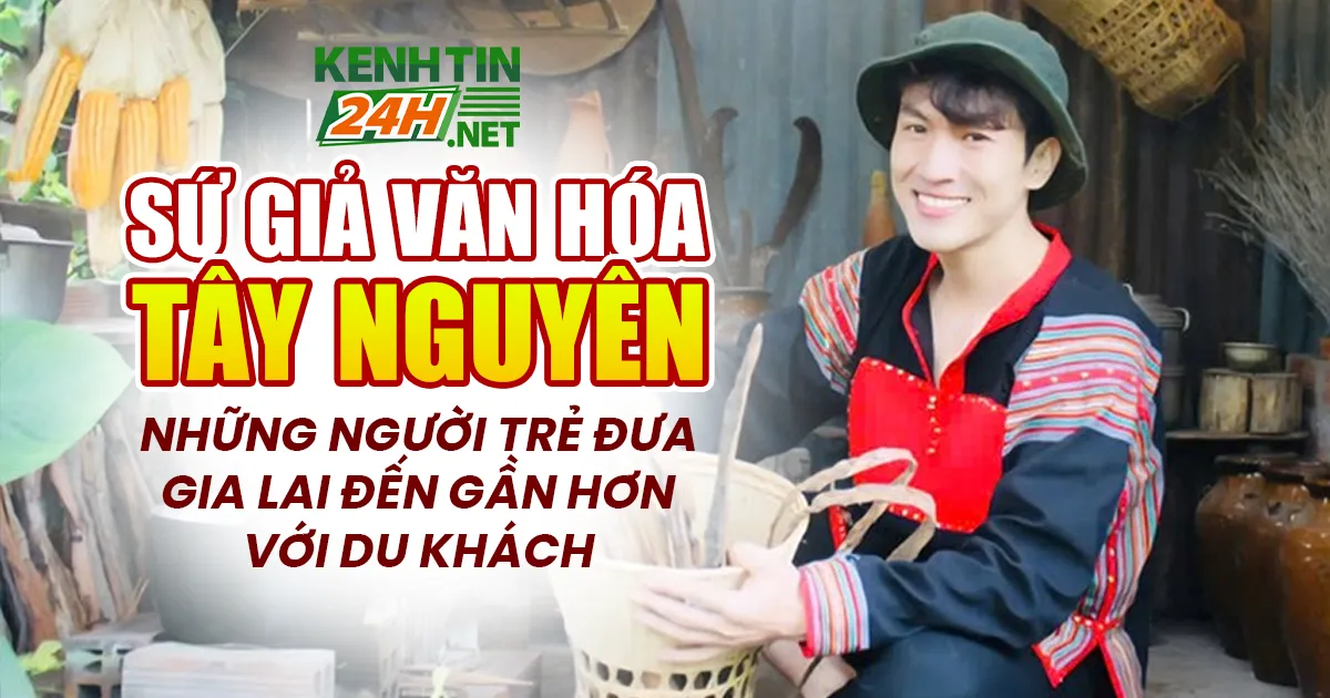 Sứ Giả Văn Hóa Tây Nguyên