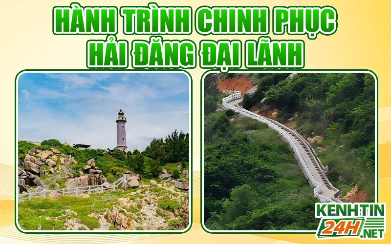 Hành trình chinh phục Hải đăng Đại Lãnh