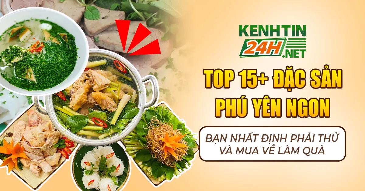 Đặc sản Phú Yên nhất định bạn phải thử và mua về làm quà