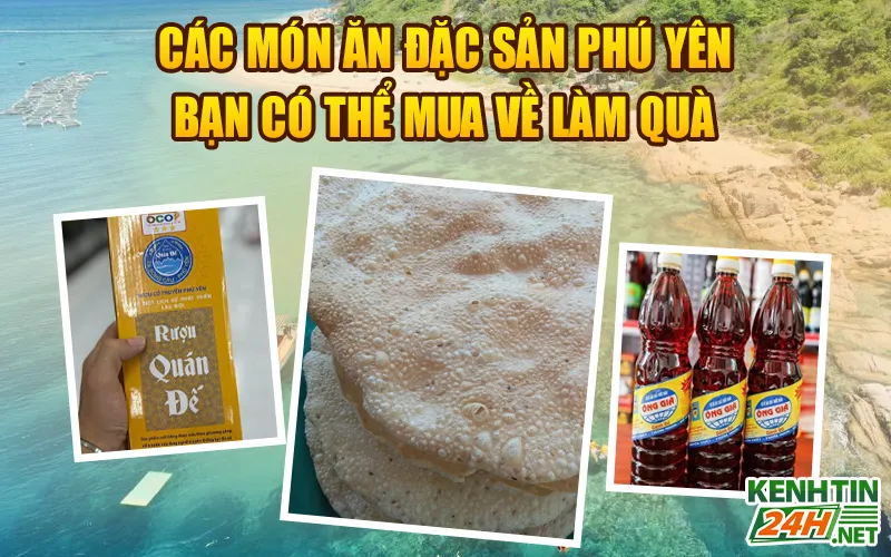Các món ăn đặc sản Phú Yên bạn có thể mua về làm quà 