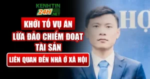 Khởi tố vụ án lừa đảo chiếm đoạt tài sản liên quan đến nhà ở xã hội
