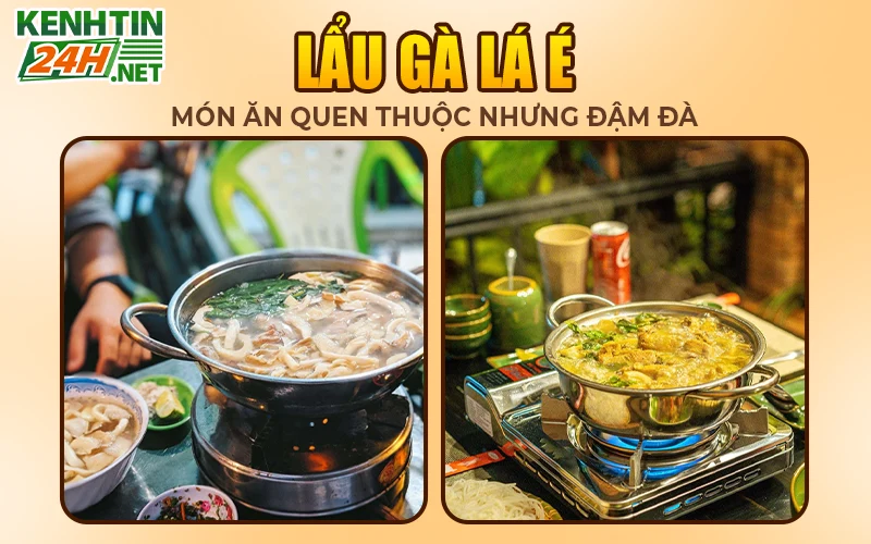 Lẩu gà lá é