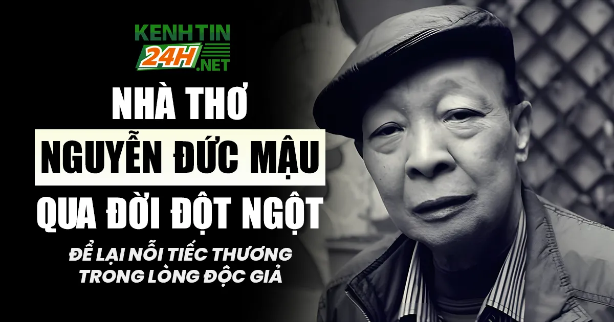 Nhà thơ Nguyễn Đức Mậu