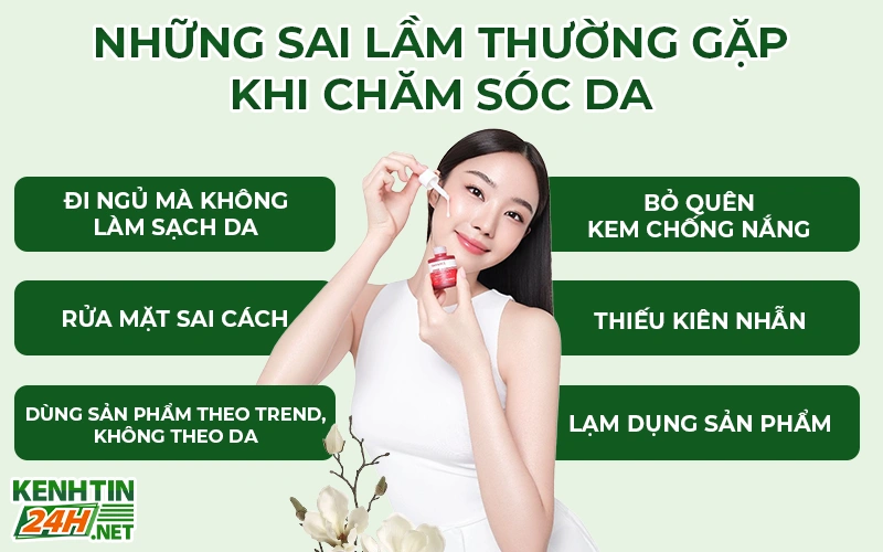 Những sai lầm thường gặp khiến skincare mãi không hiệu quả