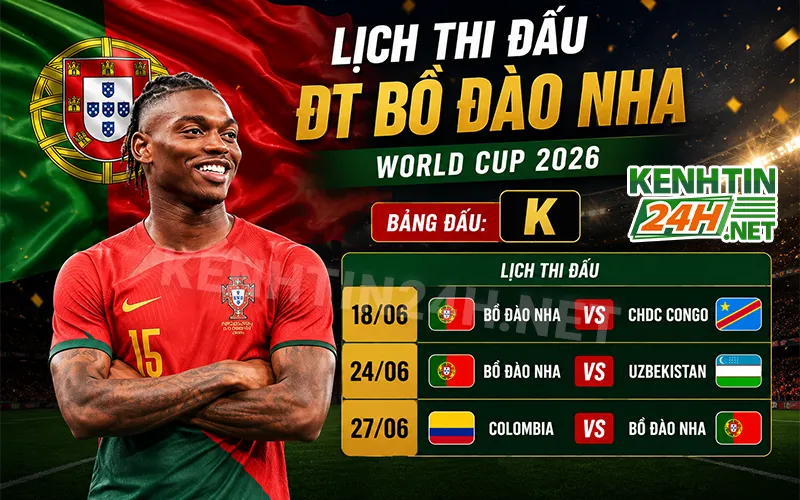 Lịch thi đấu vòng bảng World Cup 2026 của đội tuyển Bồ Đào Nha