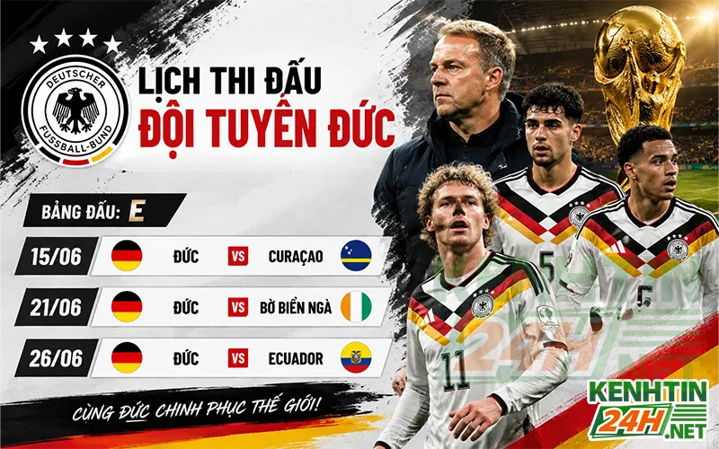 Lịch thi đấu vòng bảng World Cup 2026 của đội tuyển Đức