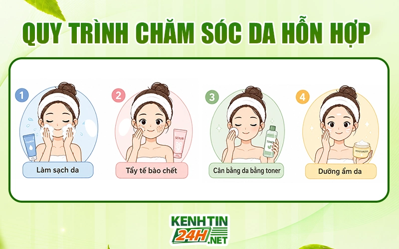 Quy trình chăm sóc da hỗn hợp đúng chuẩn