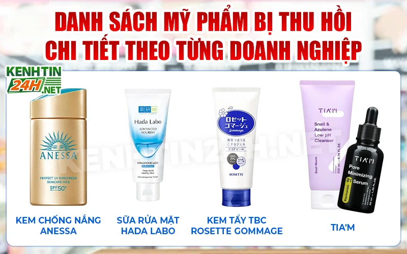 Danh Sách Mỹ Phẩm Bị Thu Hồi Chi Tiết Theo Từng Doanh Nghiệp