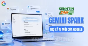Gemini Spark – AI tự động hóa làm việc 24/7 mới của Google