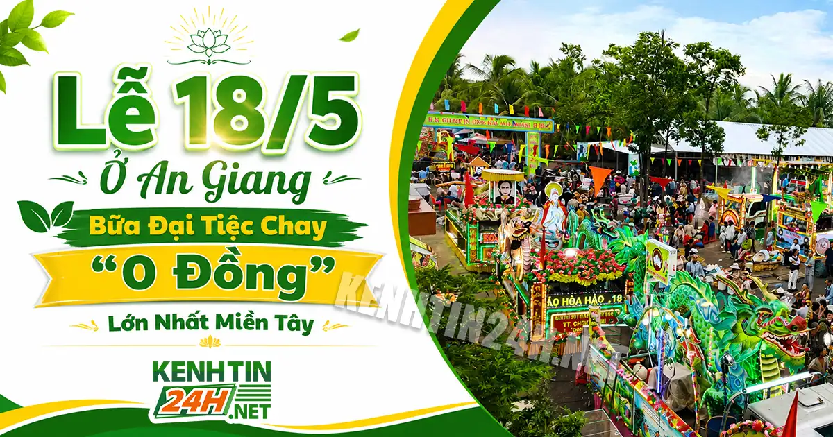 Lễ 18/5 Ở An Giang