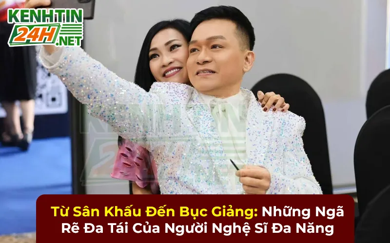 Từ Sân Khấu Đến Bục Giảng