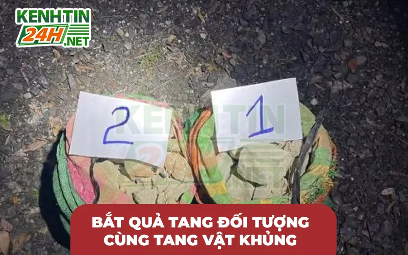 Bắt Quả Tang Đối Tượng Cùng Tang Vật Khủng