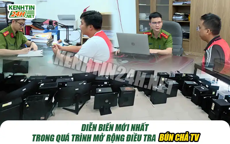 Diễn Biến Mới Nhất Trong Quá Trình Mở Rộng Điều Tra Bún Chả TV