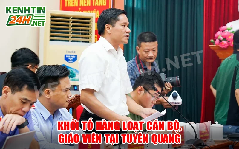 Khởi Tố Hàng Loạt Cán Bộ, Giáo Viên Tại Tuyên Quang