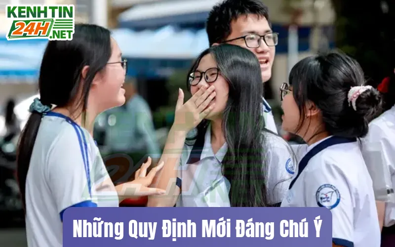 Những Quy Định Mới Đáng Chú Ý