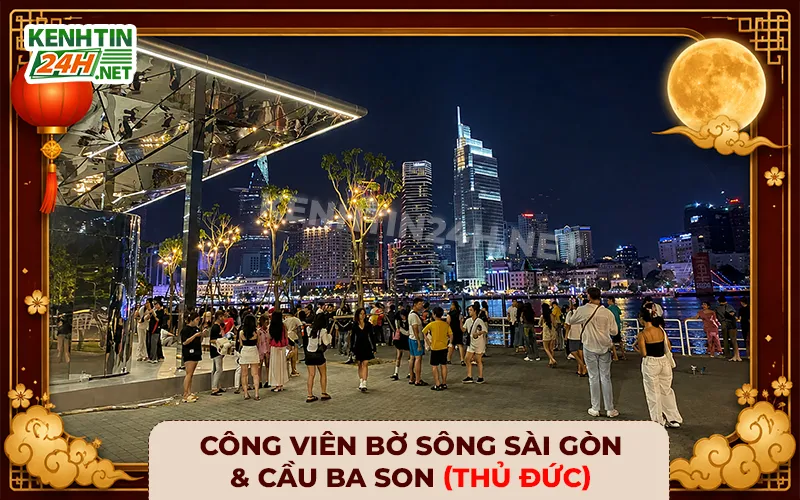 Công Viên Bờ Sông Sài Gòn & Cầu Ba Son (Thủ Đức)