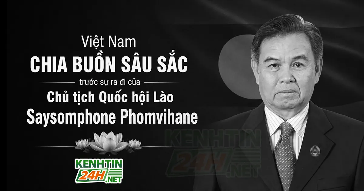 sự ra đi của Chủ tịch Quốc hội Lào Saysomphone Phomvihane